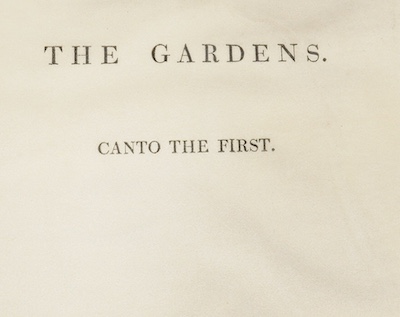 Delille, Jacques - The Gardens, a poem. Translated from the French of the Abbé de Lille by Mrs. [Maria H.] Montolieu, 2nd edition, London: Printed by T. Bensley, 1805, printed silk title pages, by F. Bartolozzi, contempo